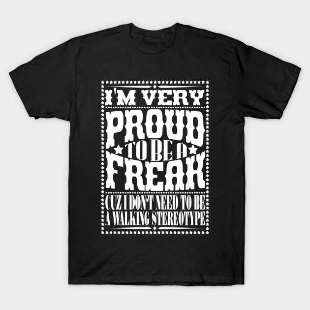 I am proud T-Shirt by Don Chuck Carvalho
